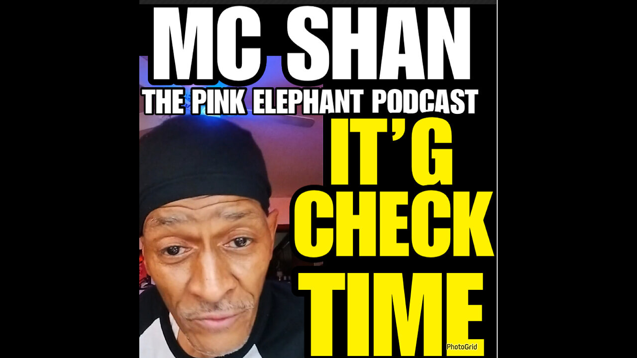 MMCS Ep #109 MC SHAN IT’S G CHECK TIME!!!