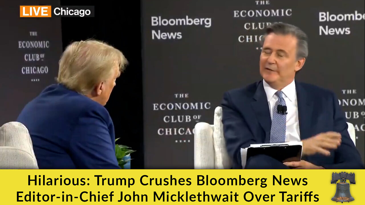 Hilarious: Trump Crushes Bloomberg News Editor-in-Chief John Micklethwait Over Tariffs