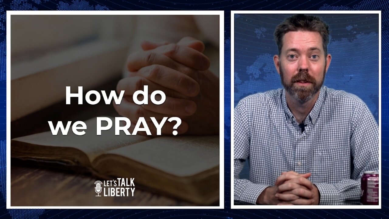 How do we Pray?