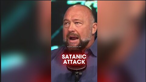 Alex Jones: The New World Order is Satan's Attack on You - 10/7/24