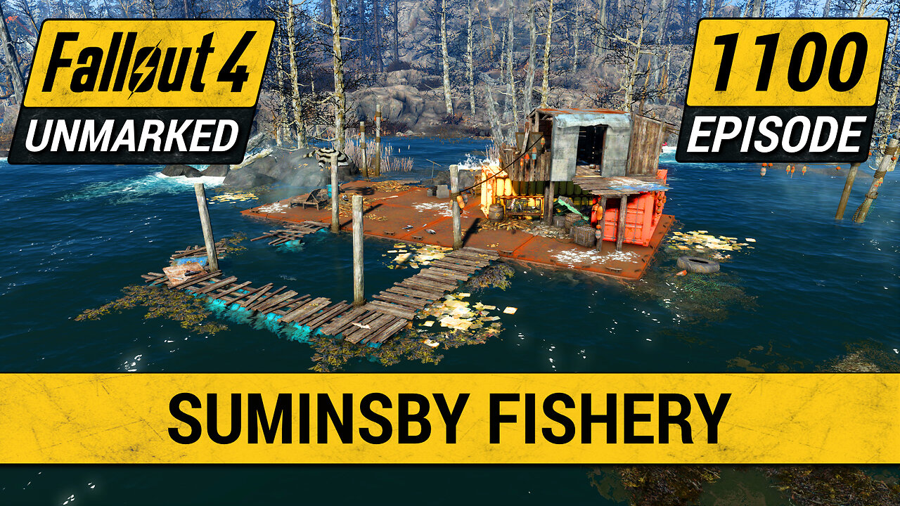 Suminsby Fishery | Fallout 4 Unmarked | Ep. 1100