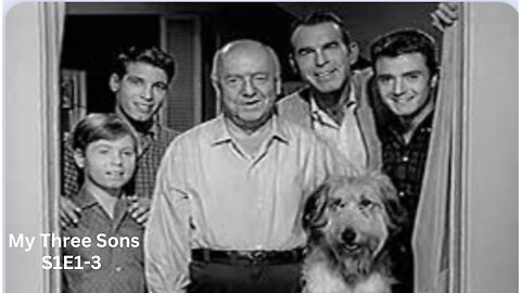 Public Domain: My Three Sons S1E1-3