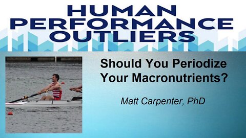 Should You Periodize Your Macronutrients?