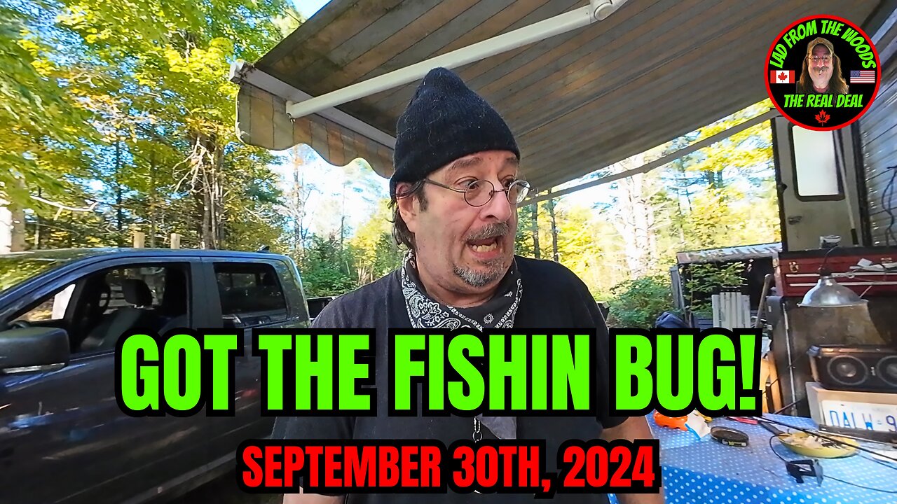 Got The Fishin Bug! - September 30th, 2024