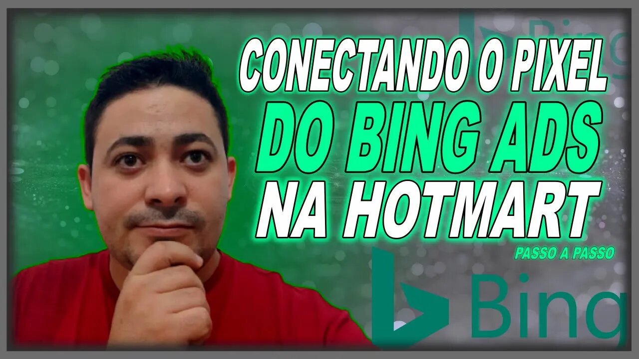 [ Bing Ads ] Aprenda A Por o Pixel Do Binga Ads Na Hotmart ? Tutorial Passo A Passo