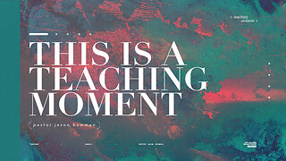 This Is A Teaching Moment by Pastor Jason Bowman | Solid Rock Church Sunday Night Service 10-13-24