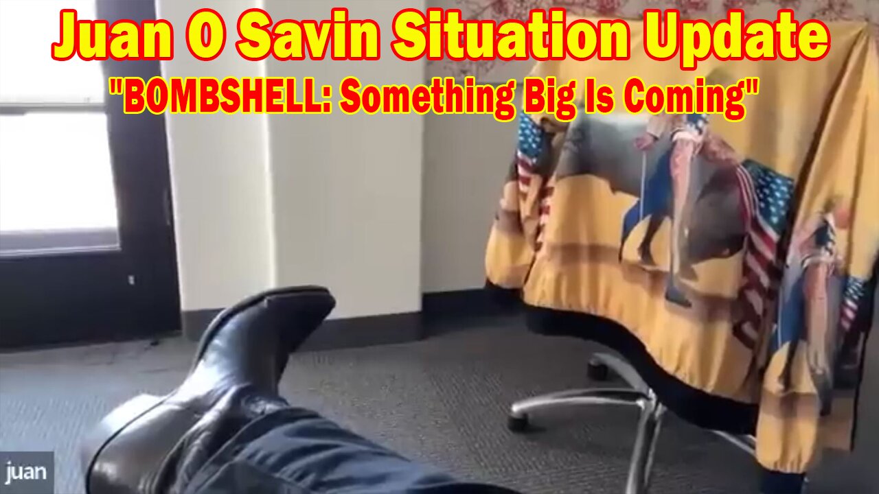 Juan O Savin Situation Update Mar 30: "BOMBSHELL: Something Big Is Coming"