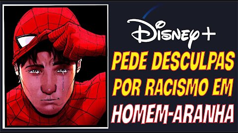 A Disney Plus Pede Desculpas Por Episódio Racista de Homem Aranha