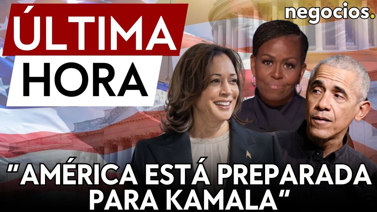 ÚLTIMA HORA | Los Obama dan el paso adelante con Harris: "EEUU está preparado para Kamala Harris"