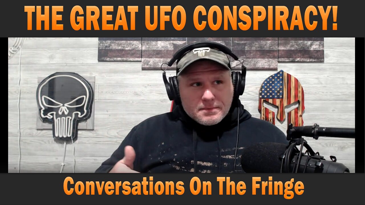 THE GREAT UFO CONSPIRACY | Conversations On The Fringe