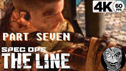 (PART 07) [The Battle] Spec Ops: The Line 4k PC