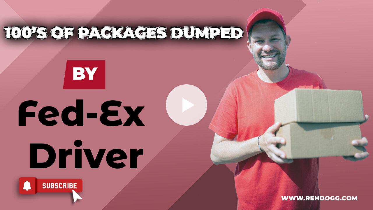 Reh Dogg's Random Thoughts - Fed Ex Driver Dumps Packages In Woods