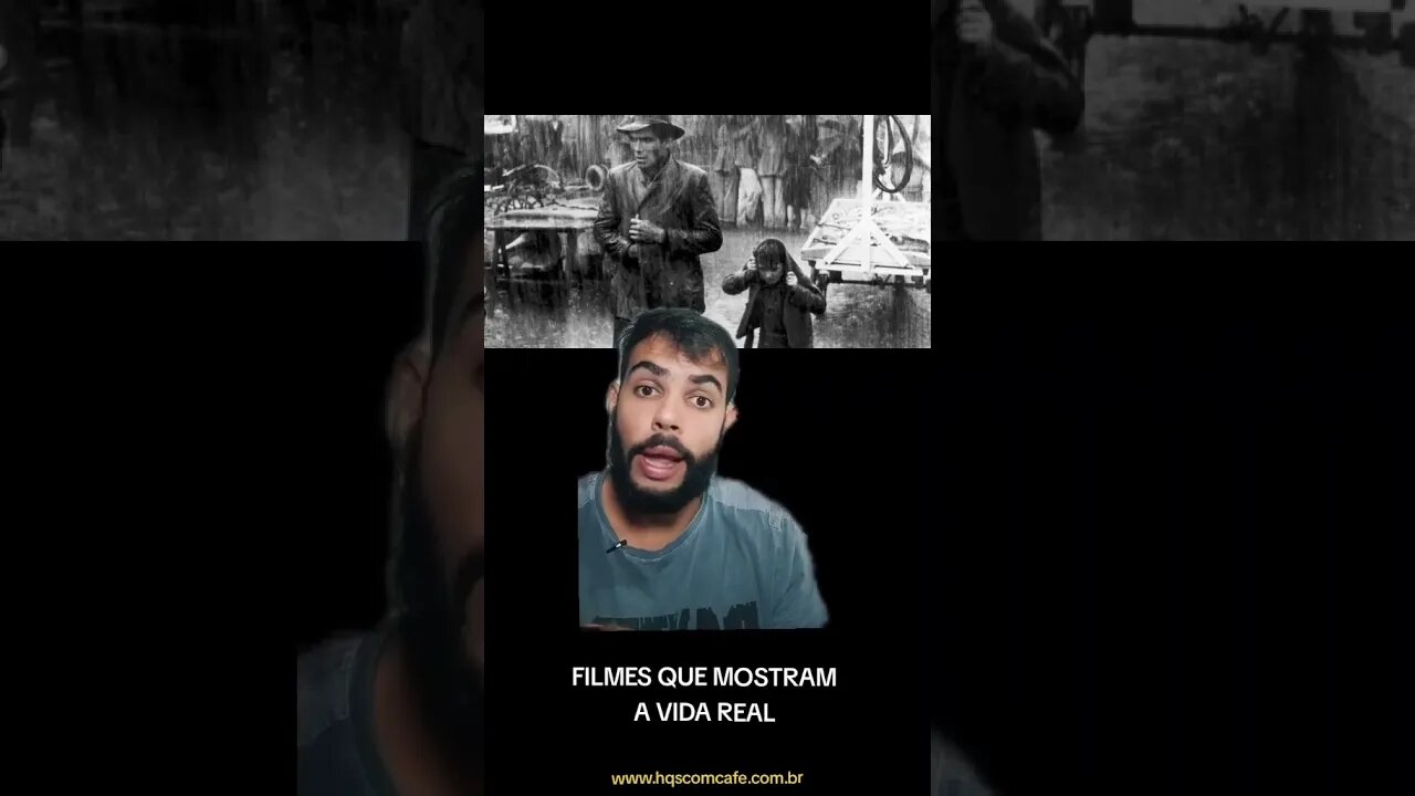 Filmes que mostram a vida real