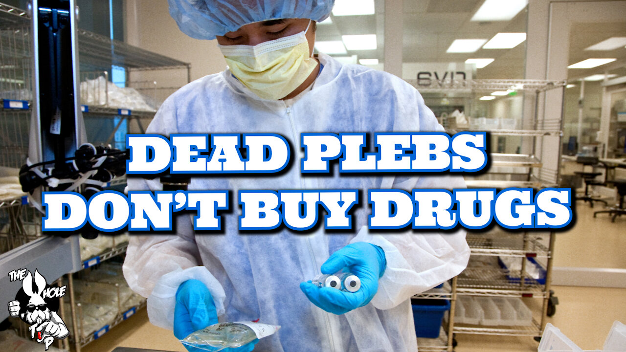 DEAD PLEBS DON'T DO DRUGS - the Whole Tip Daily