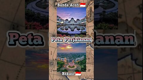 Dari Banda Aceh 🇮🇩 Ke Bekasi 🇮🇩 #shorts #indonesia #jawabarat #jabar