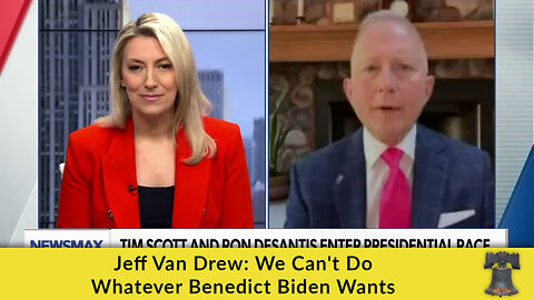 Jeff Van Drew: We Can't Do Whatever Benedict Biden Wants