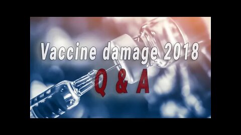 Vaccine Damage Q&A