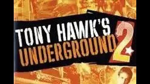 Tony Hawks UnderGround 2 Playthrough PS2 Gameplay