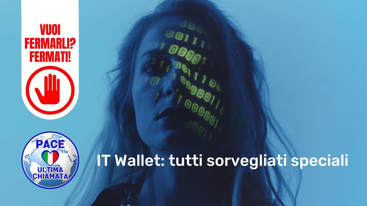 IT Wallet: tutti sorvegliati speciali