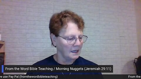 From the Word Bible Teaching / Morning Nuggets (1/4/23)