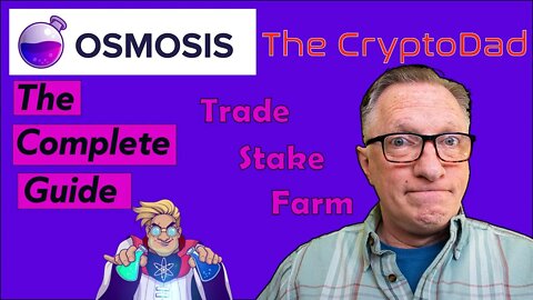 Osmosis DEX User Guide: How to Trade, Stake, & Farm tokens Using the Cosmos (ATOM) blockchain