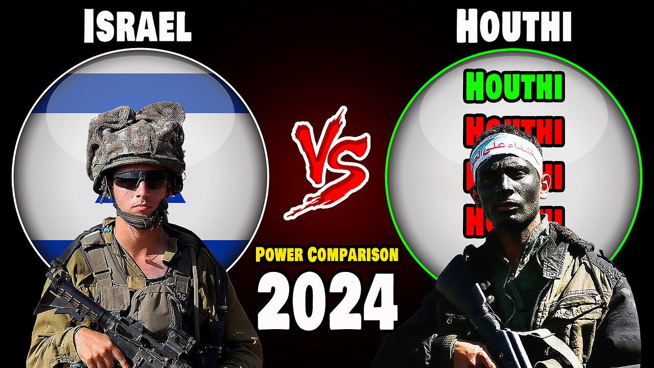 Israel vs Houthi Military Power Comparison 2024 | Who is More Powerful?