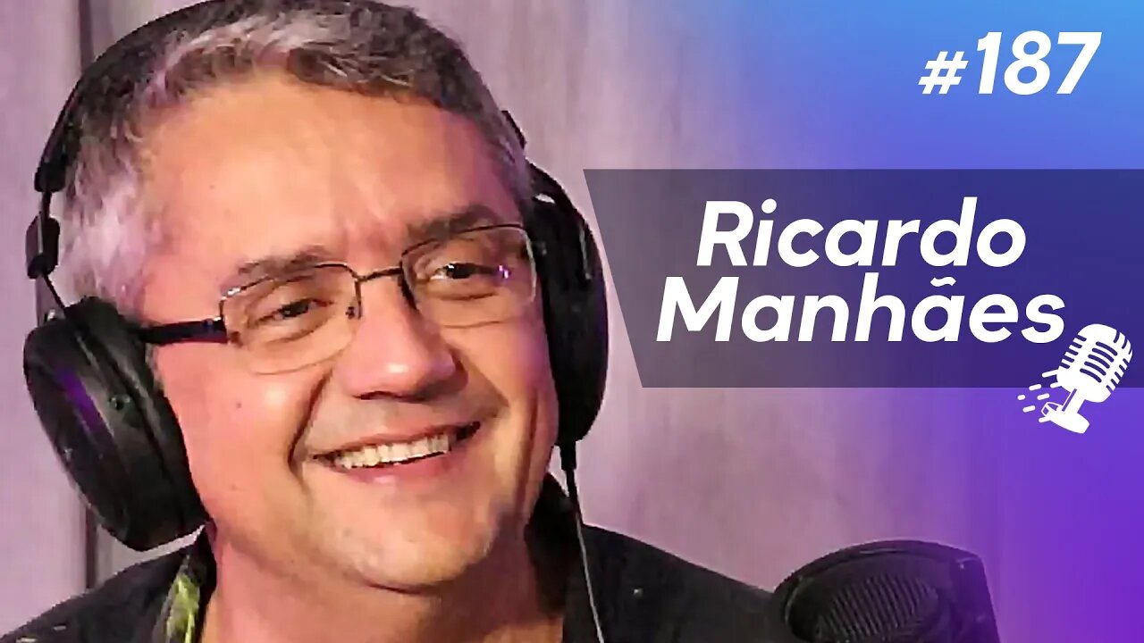 RICARDO MANHÃES | Chargista, Quadrinista e Ilustrador - Ep.187