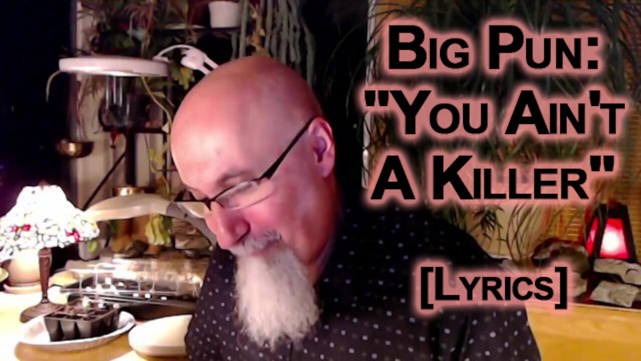 Big Pun's "You Ain't A Killer" [Lyrics Reading]