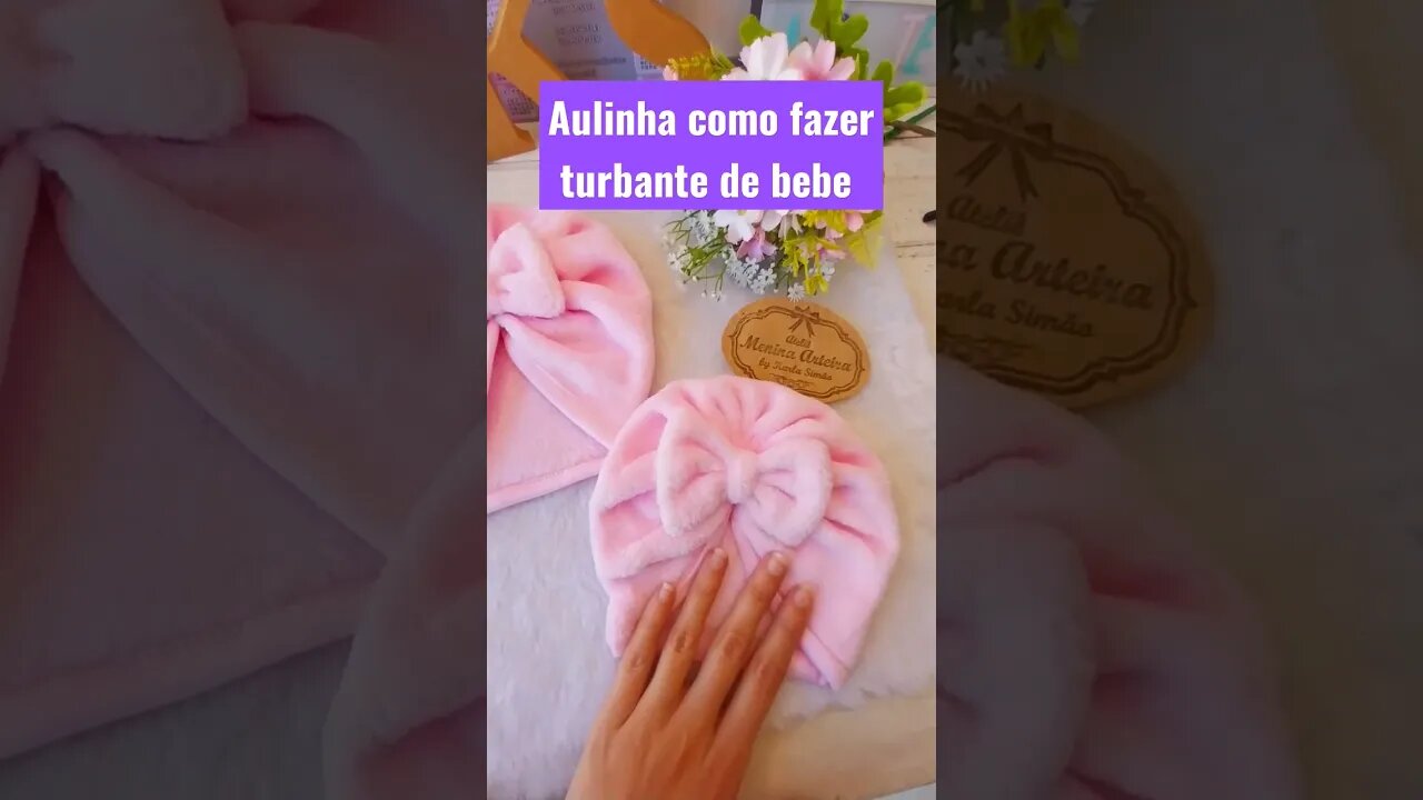 se inscreva e ative 🔔 #moldegratis #diyfashion #fashion #diybaby #turbantedebebe #toucaturbante#baby