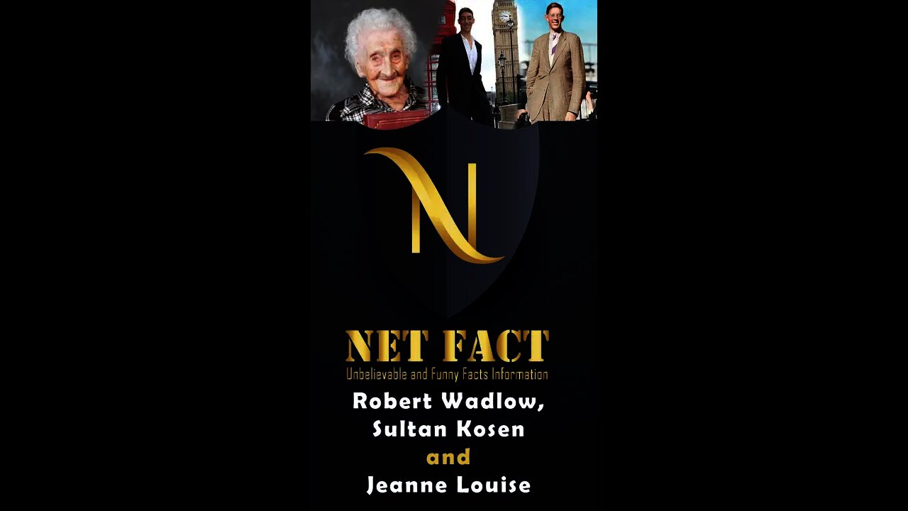 Facts about Robert Wadlow, Sultan and Jeanne Louise Calment | #Shorts