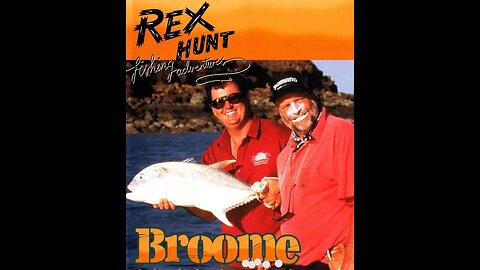 Rex Hunt Fishing Adventures: Broome (1997)