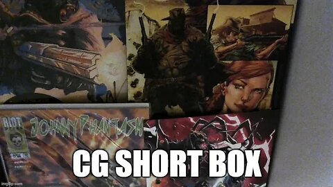 Before they were CG Short Box Part 3