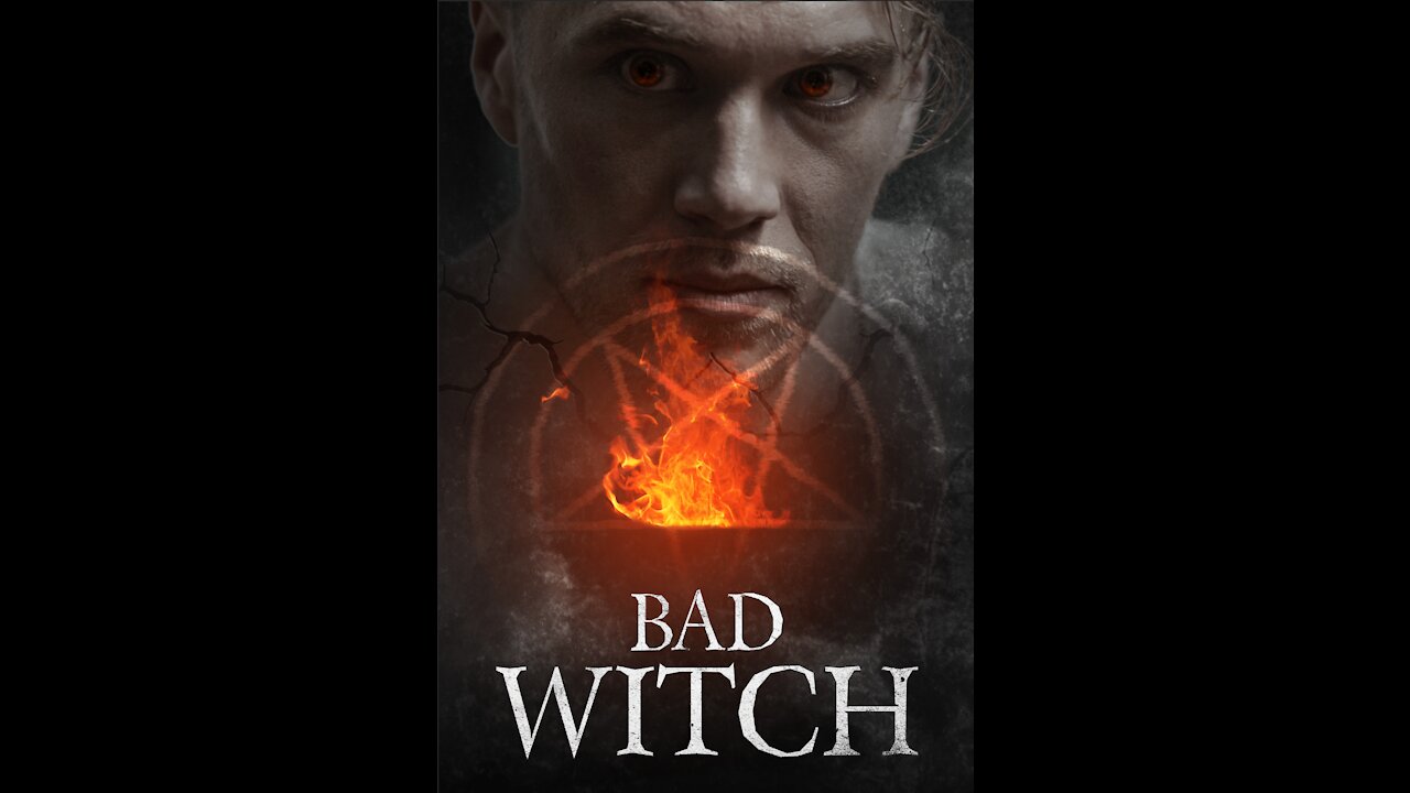 BAD WITCH Movie Review