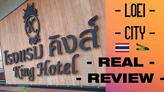 King Hotel - Loei City - Northern Isaan Thailand - Real Review #realhotelreviews #loei #thaihotel TV