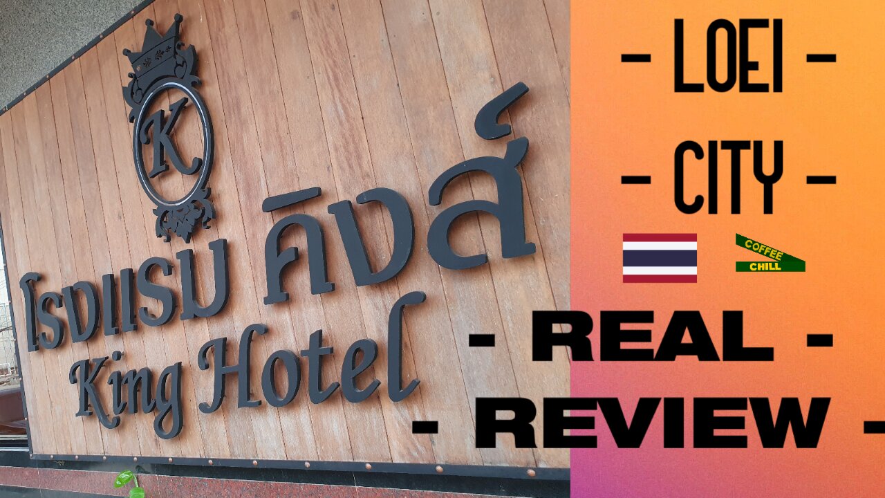 King Hotel - Loei City - Northern Isaan Thailand - Real Review #realhotelreviews #loei #thaihotel TV