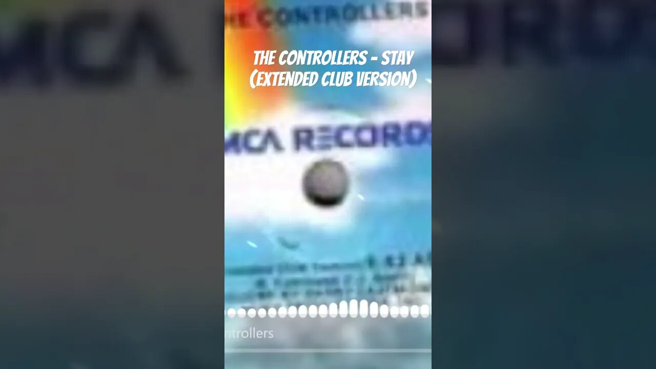 The Controllers - Stay (Extended Club Version)
