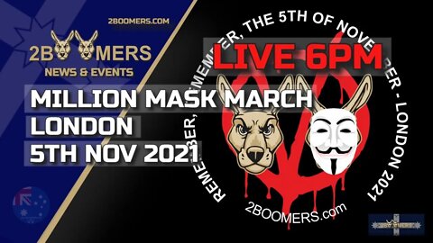 5TH NOVEMBER 2021 LONDON MILLION MASK MARCH #2