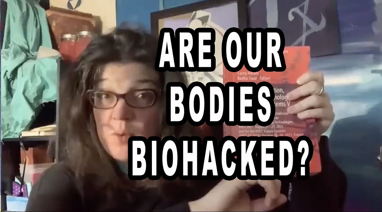 ARE OUR BODIES BIOHACKED? SABRINA WALLACE