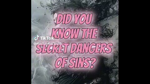 ASL/Captioned - Did you know the secret dangers of sins?