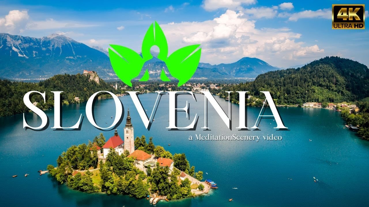 Slovenia - a MeditationScenery video / 4k video