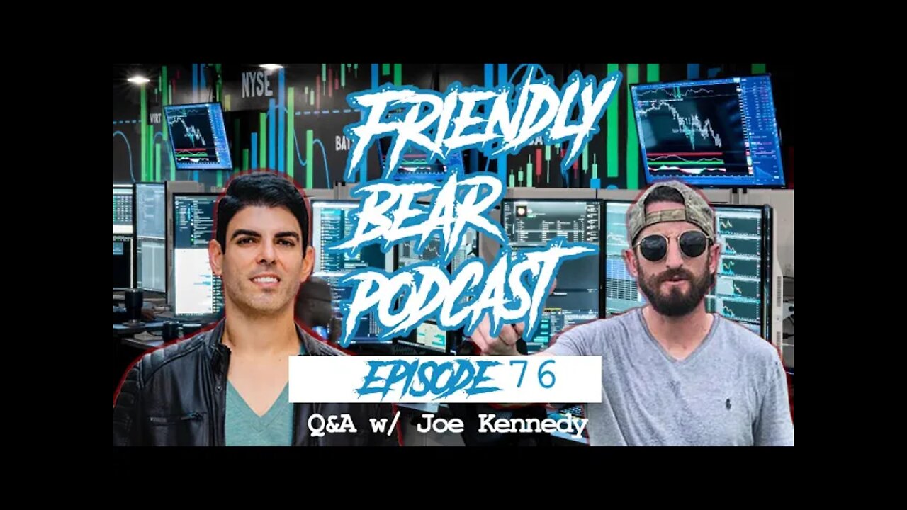 Friendly Bear Q&A - Army veteran Joe Kennedy begins his short selling journey