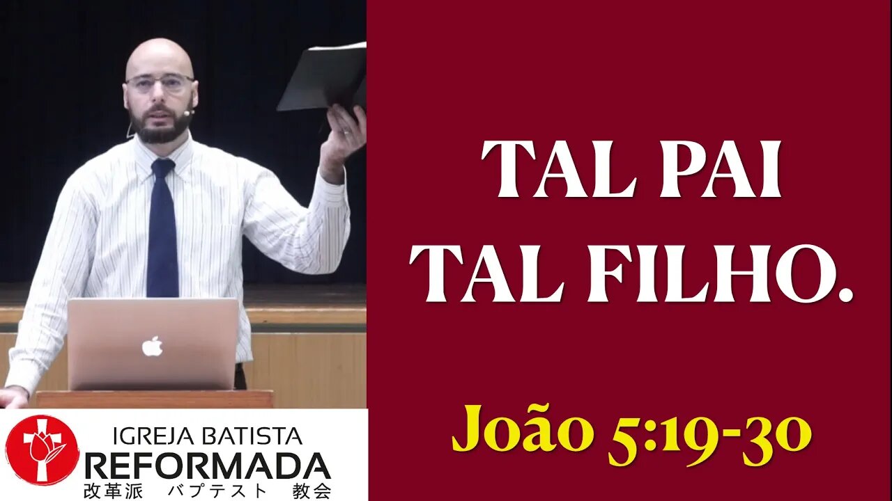 TAL PAI, TAL FILHO. João 5:19-30 Glauber Manfredini