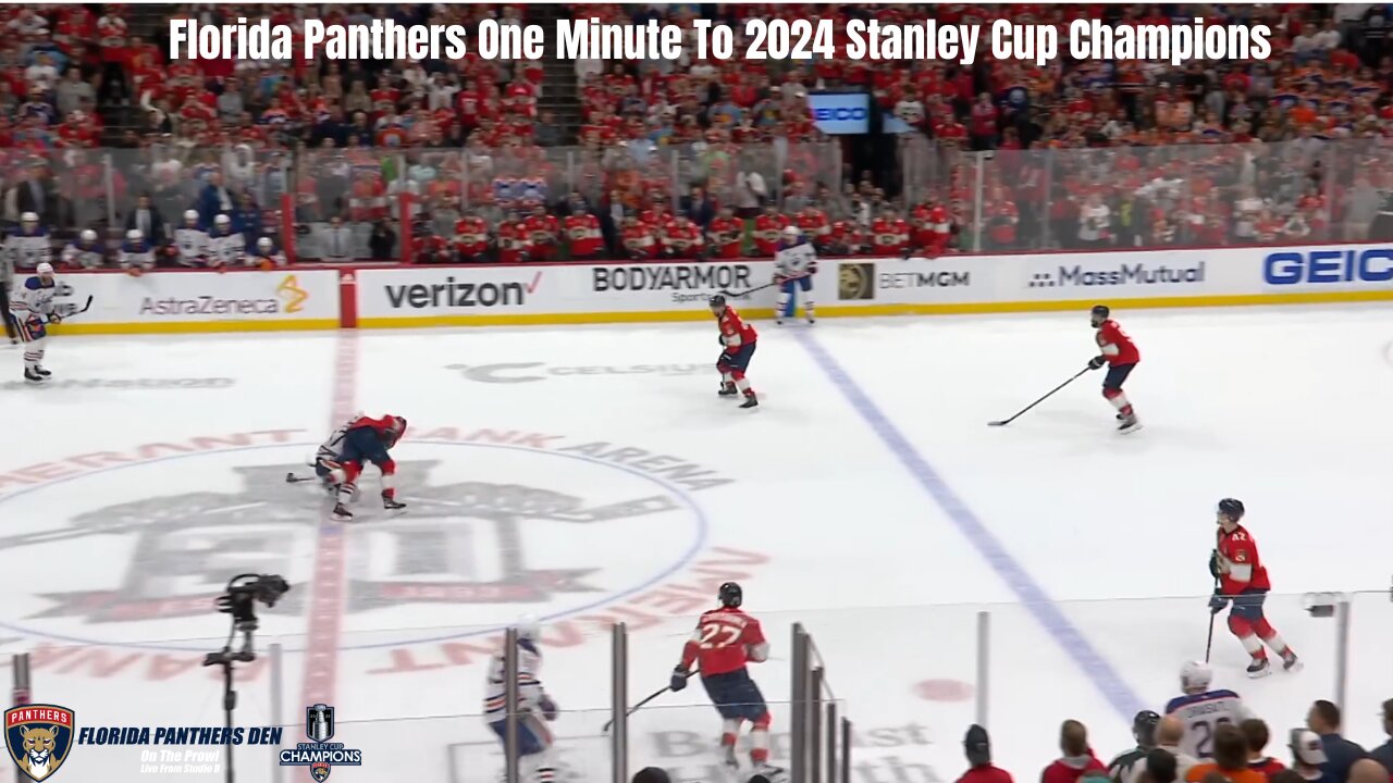 Florida Panthers One Minute To 2024 Stanley Cup Champions