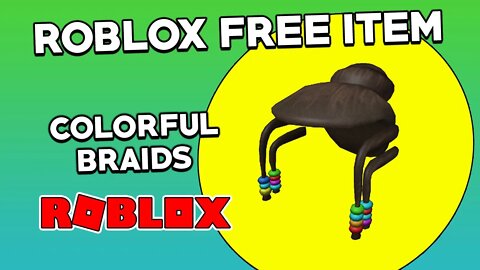 (Roblox Free Item) Colorful Braids