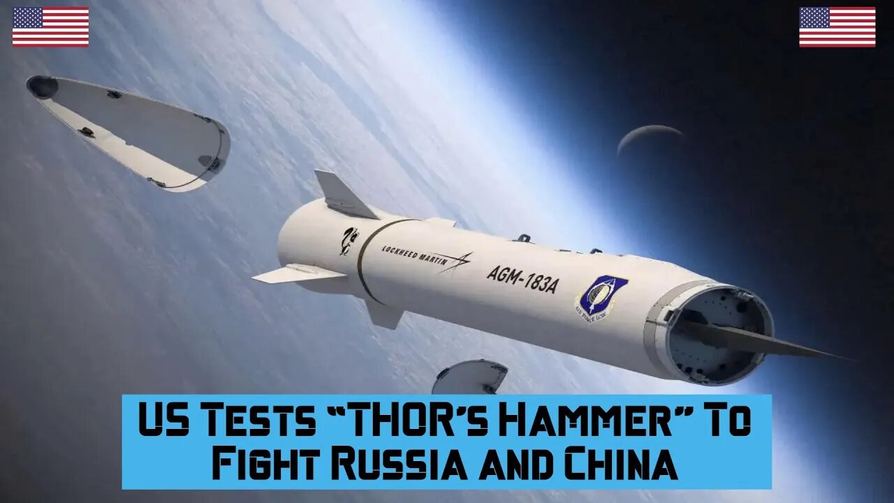 US Tests “THOR’s Hammer” To Fight Russia and China #hypersonicmissile #usmilitary