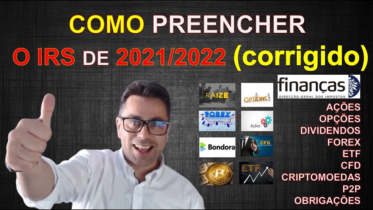 COMO PREENCHER IRS 2021 2022 OS INVESTIMENTOS