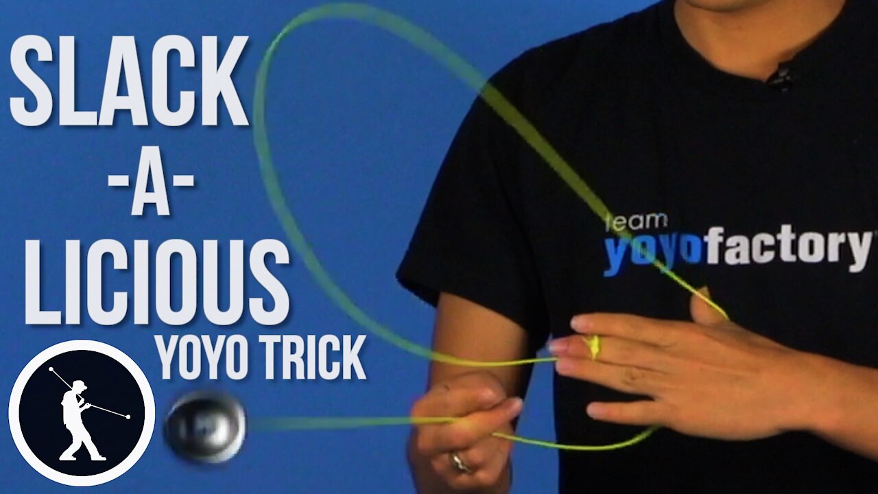 Slackalicious Yoyo Trick - Learn How