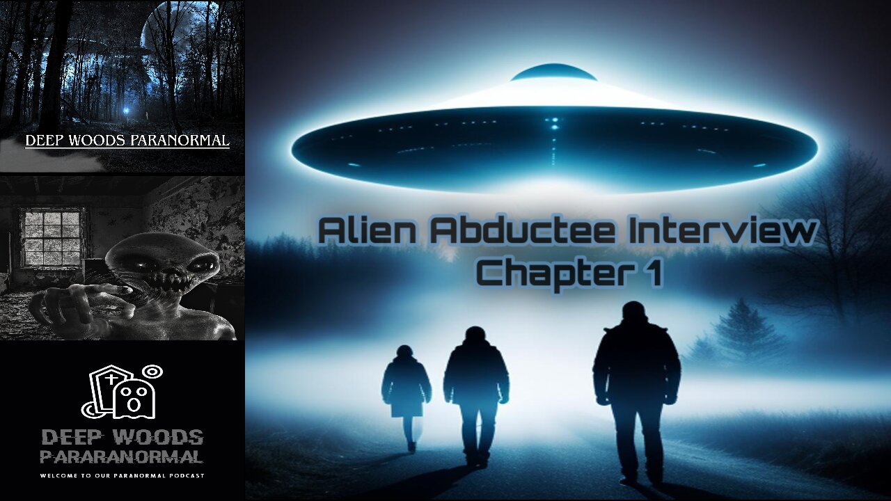 Interview with an alien abductee and UFO witness. Chapter 1