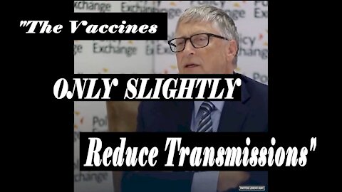 Bill Gates Effectively Admits That The Vaccines Don't Work