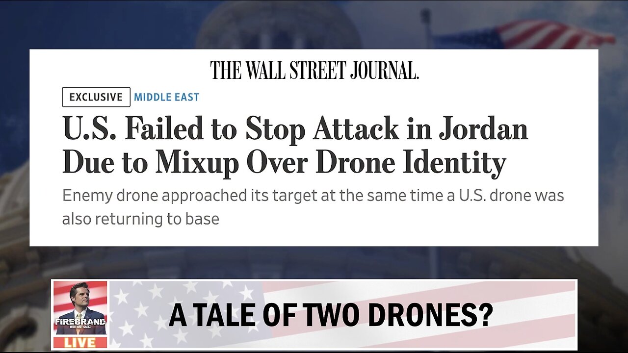 Did the U.S. Mistake an Iran-Backed Enemy Drone for One of Our Own?